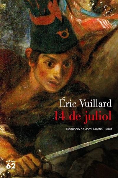 14 DE JULIOL | 9788429777505 | VUILLARD, ÉRIC | Llibreria Online de Banyoles | Comprar llibres en català i castellà online