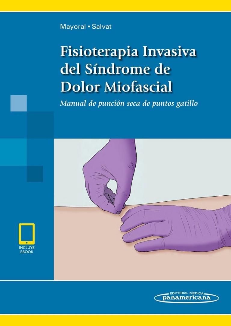 MAYORAL:FISIOTER.INV.S?NDR.DOLOR MIOF.+E | 9788491103950 | PANAMERICANA | Llibreria Online de Banyoles | Comprar llibres en català i castellà online