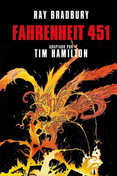 FAHRENHEIT 451 (NOVELA GRÁFICA) | 9788466346818 | BRADBURY, RAY | Llibreria Online de Banyoles | Comprar llibres en català i castellà online