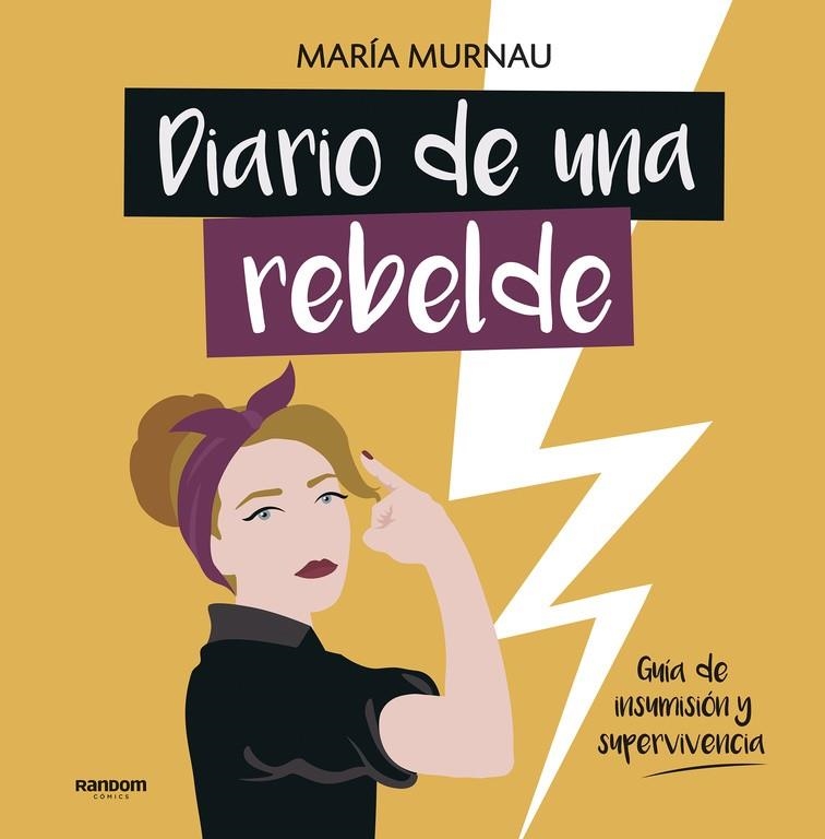 DIARIO DE UNA REBELDE | 9788417247331 | MURNAU, MARÍA | Llibreria L'Altell - Llibreria Online de Banyoles | Comprar llibres en català i castellà online - Llibreria de Girona