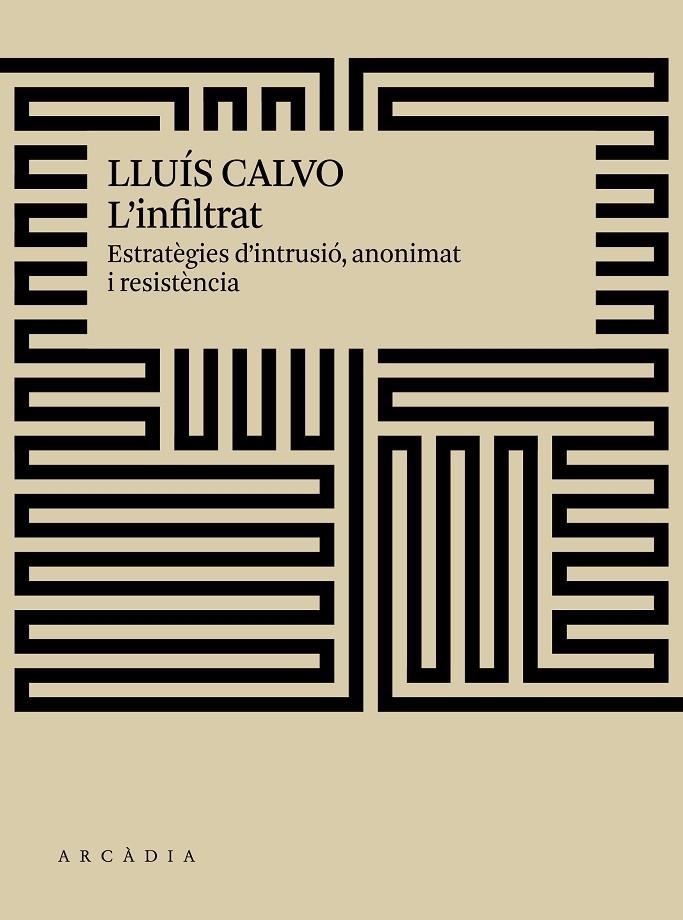 L'INFILTRAT | 9788494820540 | CALVO GUARDIOLA, LLUÍS | Llibreria Online de Banyoles | Comprar llibres en català i castellà online