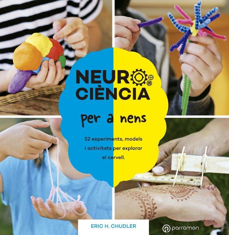 NEUROCIÈNCIA PER A NENS | 9788434214415 | CHUDLER, ERIC H. | Llibreria Online de Banyoles | Comprar llibres en català i castellà online