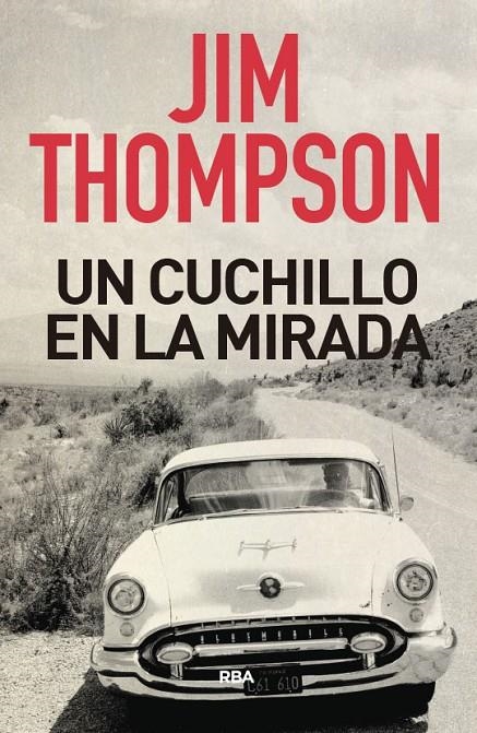 CUCHILLO EN LA MIRADA, UN | 9788491872306 | THOMPSON, JIM | Llibreria Online de Banyoles | Comprar llibres en català i castellà online