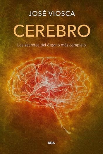 CEREBRO | 9788491879305 | VIOSCA ROS, JOSÉ | Llibreria Online de Banyoles | Comprar llibres en català i castellà online