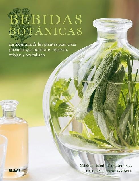 BEBIDAS BOTÁNICAS | 9788417254810 | ISTED, MICHAEL | Llibreria Online de Banyoles | Comprar llibres en català i castellà online