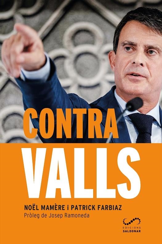 CONTRA VALLS | 9788417611071 | MAMÈRE, NOËL/FARBIAZ, PATRICK | Llibreria Online de Banyoles | Comprar llibres en català i castellà online