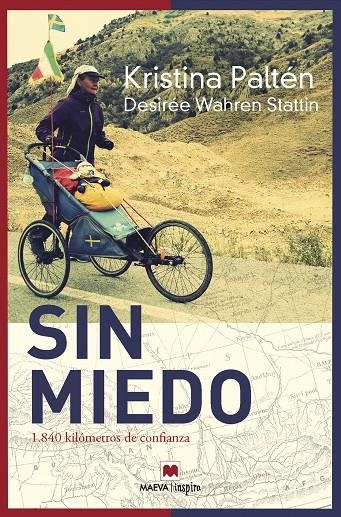 SIN MIEDO | 9788417108977 | PALTÉN, KRISTINA/WAHREN STATTIN , DESIRÉE | Llibreria L'Altell - Llibreria Online de Banyoles | Comprar llibres en català i castellà online - Llibreria de Girona