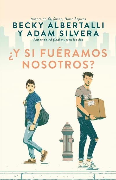 ¿Y SI FUÉRAMOS NOSOTROS? | 9788492918164 | ALBERTALLI, BECKY/SILVERA, ADAM | Llibreria Online de Banyoles | Comprar llibres en català i castellà online