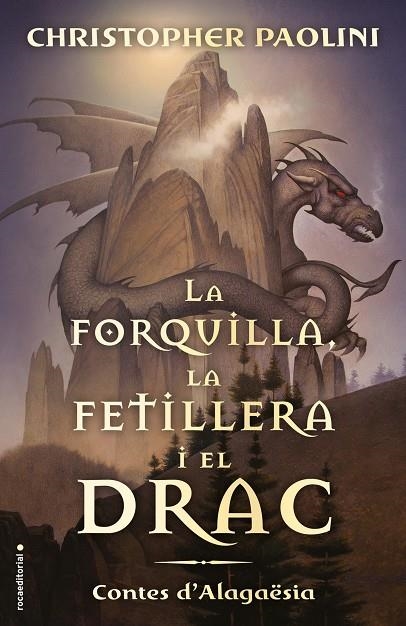 LA FORQUILLA, LA FETILLERA I EL DRAC | 9788417541811 | PAOLINI, CHRISTOPHER | Llibreria L'Altell - Llibreria Online de Banyoles | Comprar llibres en català i castellà online - Llibreria de Girona