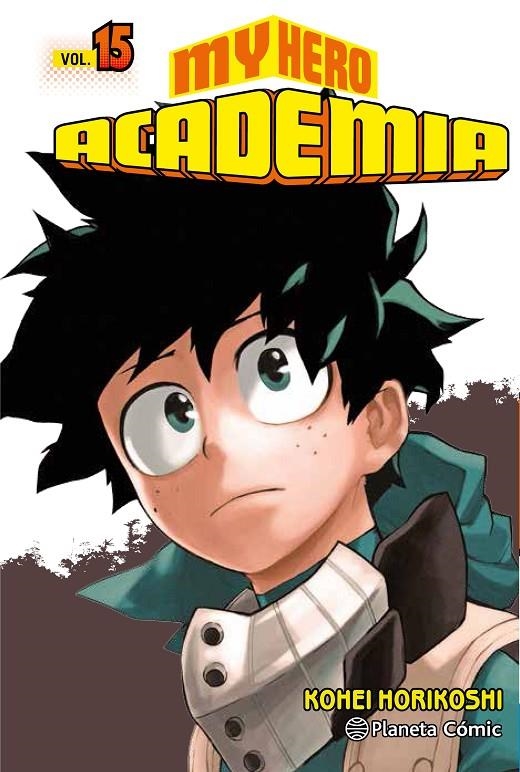 MY HERO ACADEMIA 15 (CASTELLÀ) | 9788491735304 | HORIKOSHI, KOHEI | Llibreria Online de Banyoles | Comprar llibres en català i castellà online