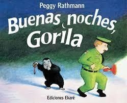 BONA NIT GORIL·LA | 9788494885969 | PEGGY RATHMANN | Llibreria Online de Banyoles | Comprar llibres en català i castellà online