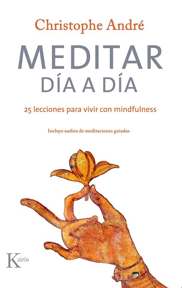 MEDITAR DÍA A DÍA QR | 9788499886879 | ANDRÉ, CHRISTOPHE | Llibreria Online de Banyoles | Comprar llibres en català i castellà online