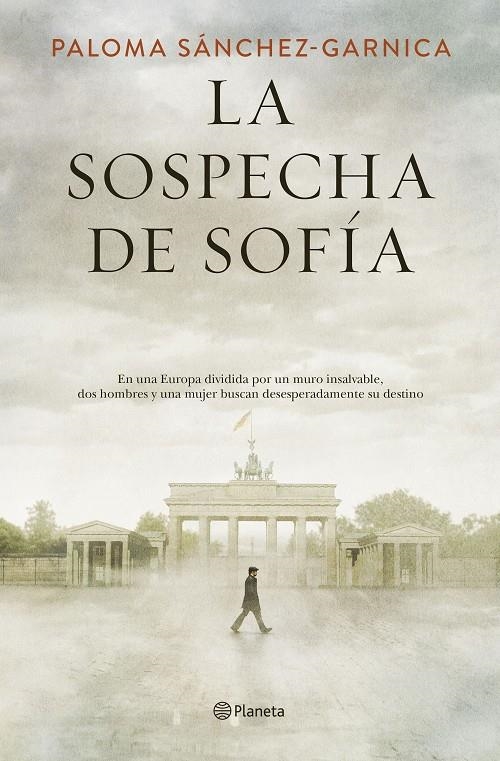 SOSPECHA DE SOFÍA, LA | 9788408205623 | SÁNCHEZ-GARNICA, PALOMA | Llibreria L'Altell - Llibreria Online de Banyoles | Comprar llibres en català i castellà online - Llibreria de Girona