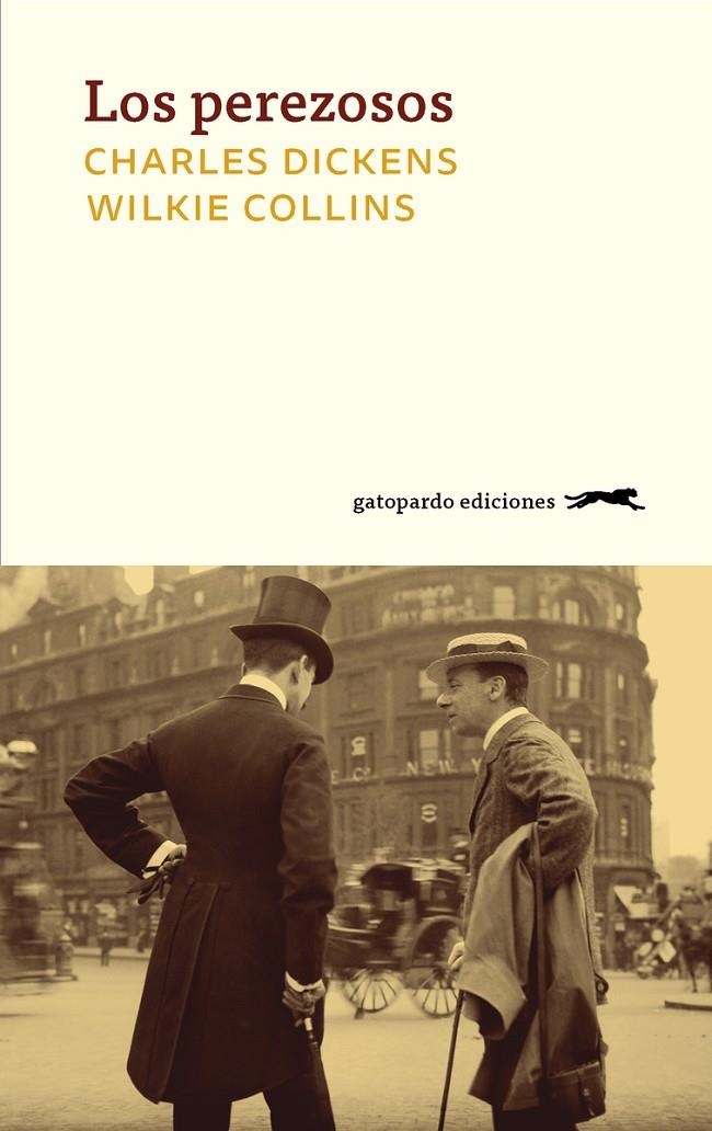 LOS PEREZOSOS | 9788417109684 | DICKENS, CHARLES/COLLINS, WILKIE | Llibreria Online de Banyoles | Comprar llibres en català i castellà online