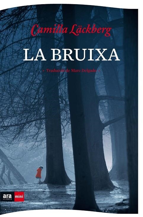 BRUIXA,LA - MINI - CAT | 9788494980305 | LACKBERG,CAMILA | Llibreria Online de Banyoles | Comprar llibres en català i castellà online