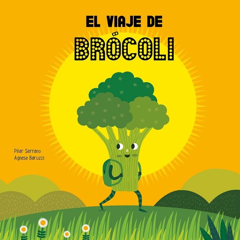 EL VIAJE DE BRÓCOLI | 9788417123864 | SERRANO, PILAR/BARUZZI, AGNESE | Llibreria Online de Banyoles | Comprar llibres en català i castellà online