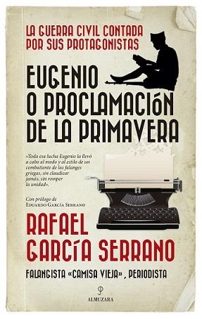 EUGENIO O LA PROCLAMACIÓN DE LA PRIMAVERA | 9788417797010 | RAFAEL GARCIA SERRANO | Llibreria Online de Banyoles | Comprar llibres en català i castellà online