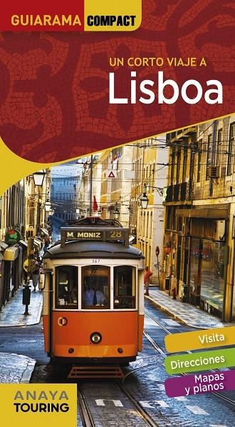 CORTO VIAJE A LISBOA, UN | 9788491580232 | ANAYA TOURING/TARRADELLAS GORDO, ÀLEX/DE OLIVEIRA CUSTÓDIO, RITA SUSANA | Llibreria Online de Banyoles | Comprar llibres en català i castellà online