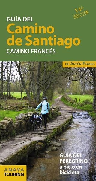 GUÍA DEL CAMINO DE SANTIAGO. CAMINO FRANCÉS | 9788491580980 | POMBO RODRÍGUEZ, ANTÓN | Llibreria Online de Banyoles | Comprar llibres en català i castellà online