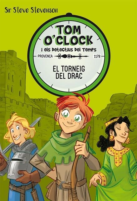 TOM O'CLOCK 7. EL TORNEIG DEL DRAC | 9788424663940 | STEVENSON, SIR STEVE | Llibreria Online de Banyoles | Comprar llibres en català i castellà online