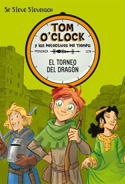 TOM O'CLOCK 7. EL TORNEO DEL DRAGÓN | 9788424663957 | STEVENSON, SIR STEVE | Llibreria L'Altell - Llibreria Online de Banyoles | Comprar llibres en català i castellà online - Llibreria de Girona