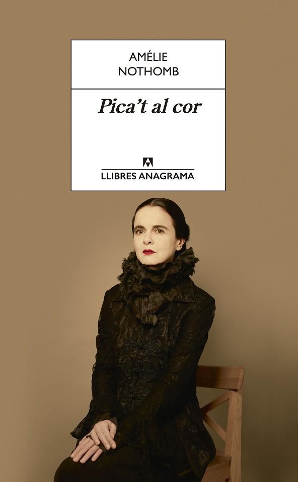 PICA'T AL COR | 9788433915672 | NOTHOMB, AMÉLIE | Llibreria L'Altell - Llibreria Online de Banyoles | Comprar llibres en català i castellà online - Llibreria de Girona