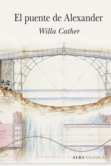 EL PUENTE DE ALEXANDER | 9788490655252 | CATHER, WILLA | Llibreria Online de Banyoles | Comprar llibres en català i castellà online