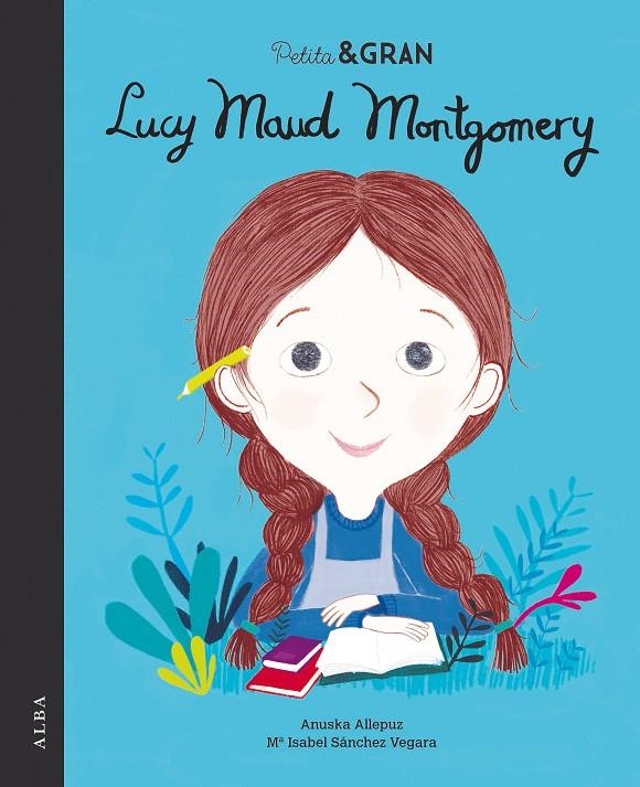 PETITA & GRAN LUCY MAUD MONTGOMERY | 9788490655283 | SÁNCHEZ VEGARA, Mª ISABEL | Llibreria Online de Banyoles | Comprar llibres en català i castellà online