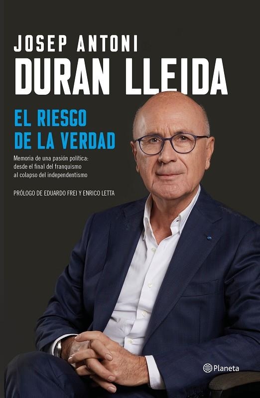 EL RIESGO DE LA VERDAD | 9788408206897 | DURAN LLEIDA, JOSEP ANTONI | Llibreria Online de Banyoles | Comprar llibres en català i castellà online