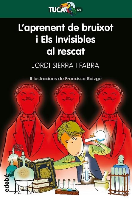 L?APRENENT DE BRUIXOT Y ELS INVISIBLES AL RESCAT | 9788468340937 | SIERRA I FABRA, JORDI | Llibreria Online de Banyoles | Comprar llibres en català i castellà online