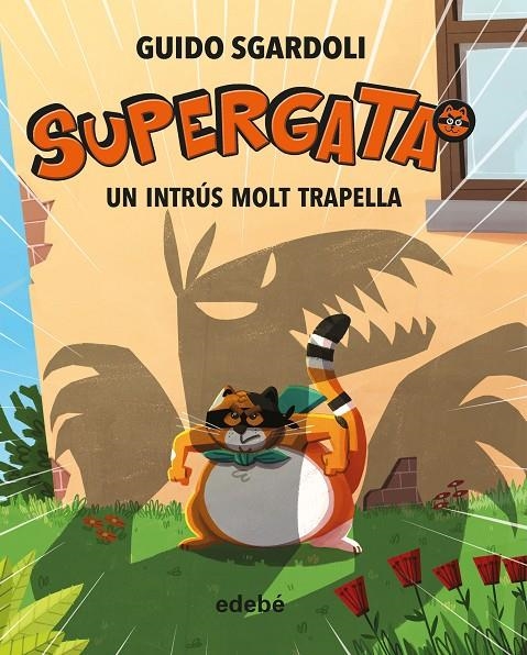 UN INTRÚS MOLT TRAPELLA | 9788468340692 | SGARDOLI, GUIDO | Llibreria Online de Banyoles | Comprar llibres en català i castellà online