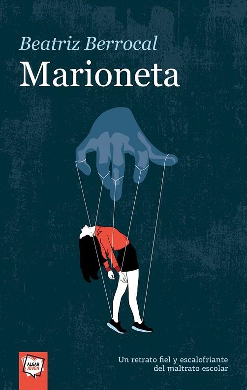 MARIONETA | 9788491422815 | BERROCAL PÉREZ, BEATRIZ | Llibreria Online de Banyoles | Comprar llibres en català i castellà online