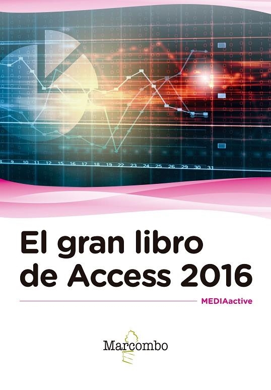 EL GRAN LIBRO DE ACCESS 2016 | 9788426723550 | AAVV | Llibreria L'Altell - Llibreria Online de Banyoles | Comprar llibres en català i castellà online - Llibreria de Girona