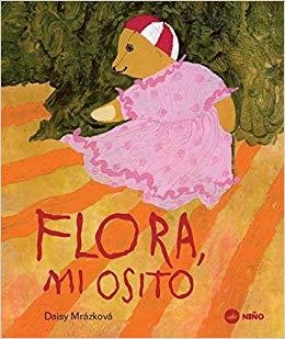 FLORA, MI OSITO | 9789569569173 | MRÁZKOVÁ, DAISY | Llibreria Online de Banyoles | Comprar llibres en català i castellà online