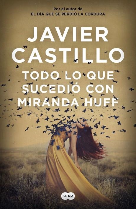 TODO LO QUE SUCEDIÓ CON MIRANDA HUFF | 9788491292180 | CASTILLO, JAVIER | Llibreria Online de Banyoles | Comprar llibres en català i castellà online