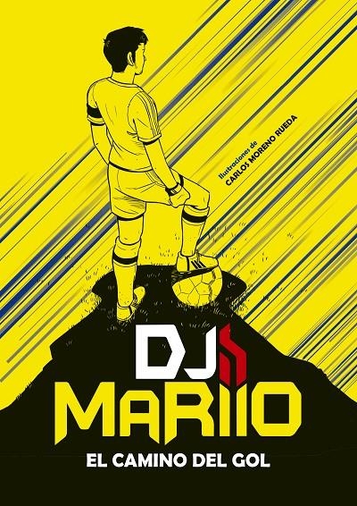 CAMINO DEL GOL, EL | 9788417460877 | DJMARIIO | Llibreria Online de Banyoles | Comprar llibres en català i castellà online