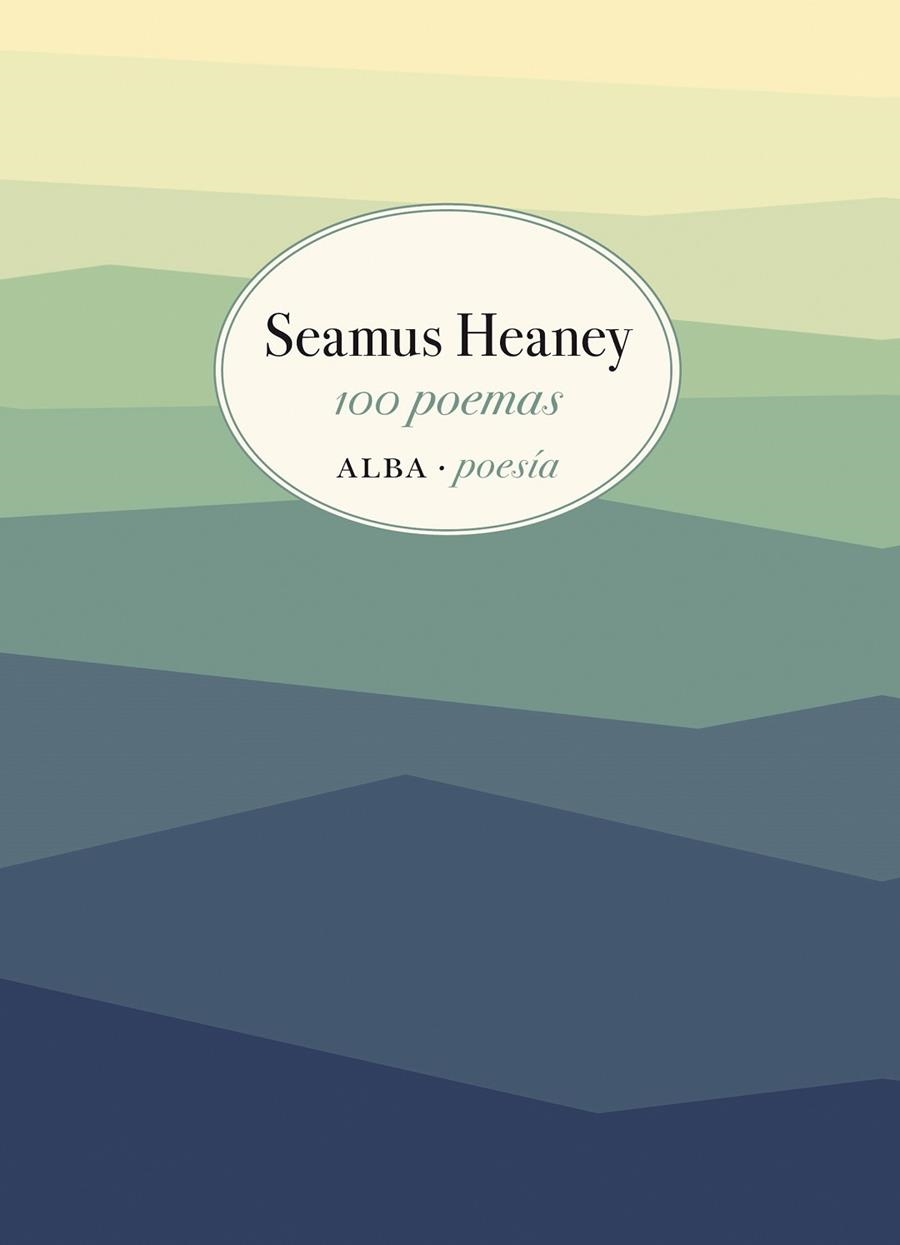 100 POEMAS | 9788490655269 | HEANEY, SEAMUS | Llibreria Online de Banyoles | Comprar llibres en català i castellà online