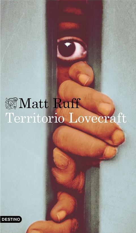 TERRITORIO LOVECRAFT | 9788423355082 | RUFF, MATT | Llibreria Online de Banyoles | Comprar llibres en català i castellà online