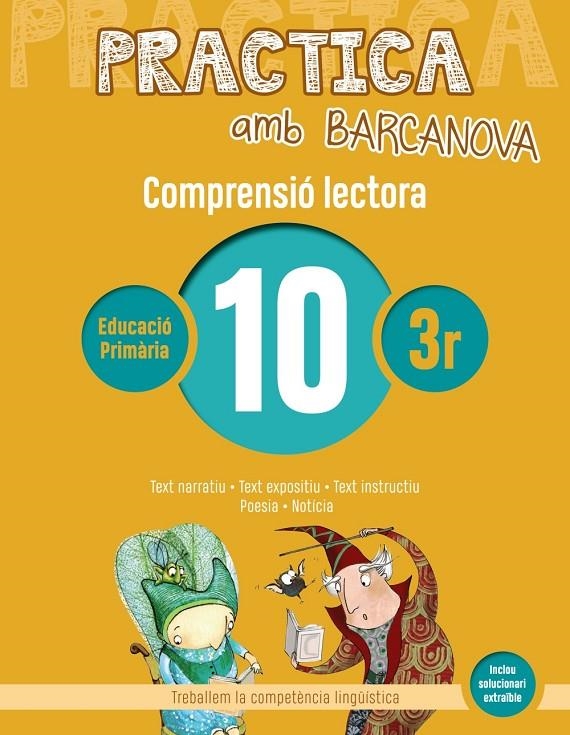 PRACTICA AMB BARCANOVA 10. COMPRENSIÓ LECTORA  | 9788448948535 | CAMPS, MONTSERRAT/MONTAÑOLA, ROSER | Llibreria Online de Banyoles | Comprar llibres en català i castellà online