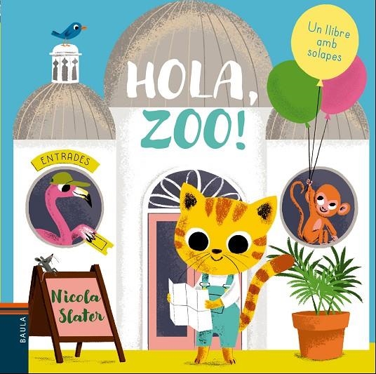 HOLA, ZOO! | 9788447937738 | SLATER, NICOLA | Llibreria Online de Banyoles | Comprar llibres en català i castellà online