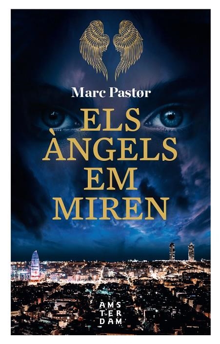 ÀNGELS EM MIREN, ELS | 9788416743896 | PASTOR I PEDRON, MARC | Llibreria Online de Banyoles | Comprar llibres en català i castellà online