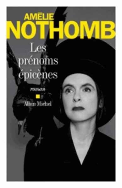 LES PRENOMS EPICENES | 9782226437341 | AMELIE NOTHOMB | Llibreria Online de Banyoles | Comprar llibres en català i castellà online