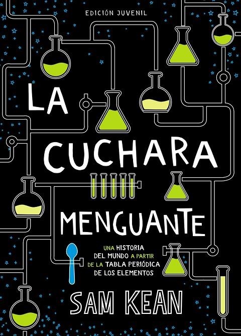 LA CUCHARA MENGUANTE | 9788469847282 | KEAN, SAM | Llibreria Online de Banyoles | Comprar llibres en català i castellà online