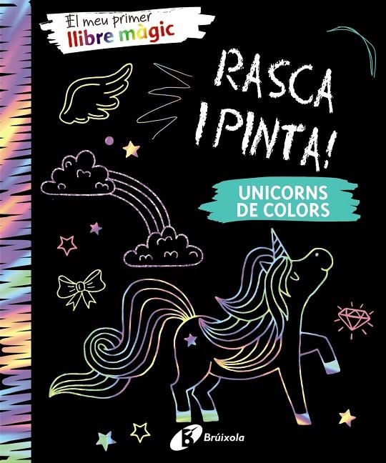 EL MEU PRIMER LLIBRE MÀGIC. UNICORNS DE COLORS | 9788499069678 | VARIOS AUTORES | Llibreria Online de Banyoles | Comprar llibres en català i castellà online