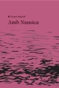 AMB NAUSICA | 9788494970214 | SUNYOL, VÍCTOR | Llibreria L'Altell - Llibreria Online de Banyoles | Comprar llibres en català i castellà online - Llibreria de Girona