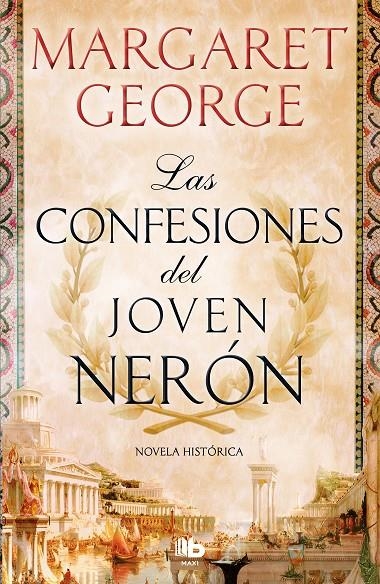 CONFESIONES DEL JOVEN NERÓN, LAS | 9788490708064 | GEORGE, MARGARET | Llibreria Online de Banyoles | Comprar llibres en català i castellà online