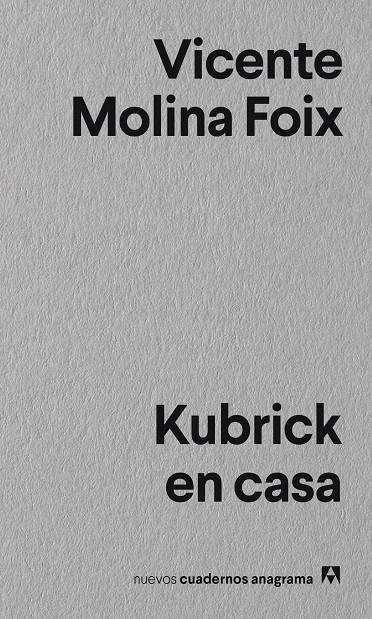 KUBRICK EN CASA | 9788433916297 | MOLINA FOIX, VICENTE | Llibreria Online de Banyoles | Comprar llibres en català i castellà online