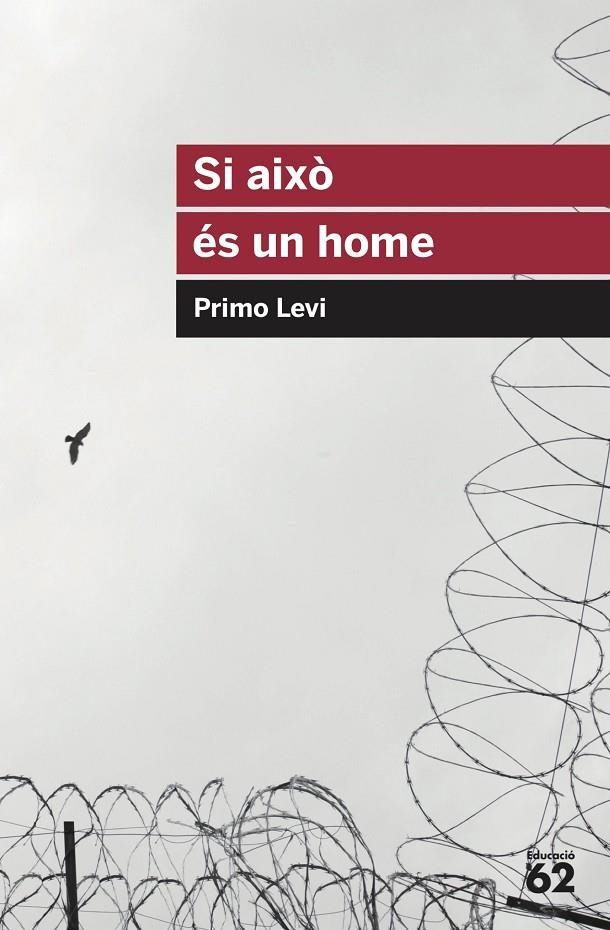 SI AIXÒ ÉS UN HOME | 9788415954613 | LEVI, PRIMO | Llibreria Online de Banyoles | Comprar llibres en català i castellà online