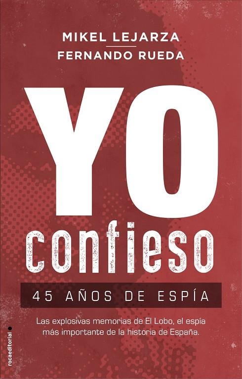 YO CONFIESO | 9788417541293 | LEJARZA, MIKEL/RUEDA, FERNANDO | Llibreria Online de Banyoles | Comprar llibres en català i castellà online