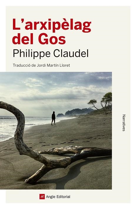 ARXIPÈLAG DEL GOS, L' | 9788417214616 | CLAUDEL, PHILIPPE | Llibreria Online de Banyoles | Comprar llibres en català i castellà online